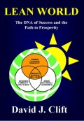 Lean world : the DNA of success and the path to prosperity