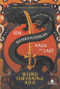 Image of Legenda Perompak Naga: Seni Membangunkan Naga dari Laut