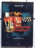 Levi-Strauss: empu antropologi struktural