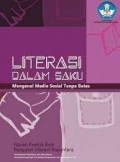 Literasi dalam saku: Mengenal media sosial tanpa batas