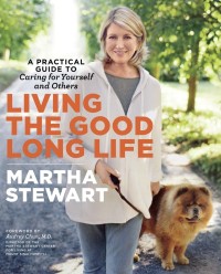 LIVING THE GOOD LONG LIFE