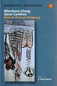 Membaca Ulang Serat Centhini : Melacak Waringin Sungsang
