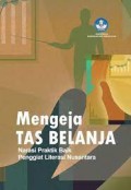 Mengeja tas belanja: praktik baik penggiat literasi Nusantara