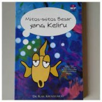 Mitos_Mitos Besar yang keliru