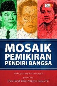 Mosaik pemikiran pendiri bangsa