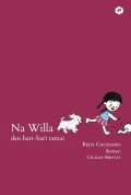 Na Willa dan Hari-Hari Ramai