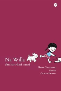 Image of Na Willa dan Hari-Hari Ramai