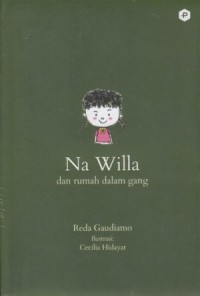 Na Willa dan rumah dalam gang