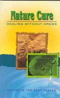 Nature cure : healing without drugs