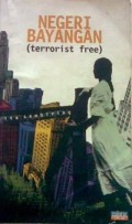 Negeri Bayangan: Terrorist Free