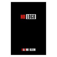 No logo : taking aim at the brand bullies : 10th anniversary edition