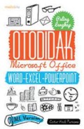 Otodidak microsoft office-word-excel-power point