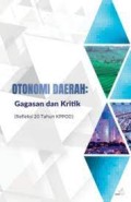 OTONOMI DAERAH : Gagasan dan Kritik