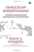 Panggilan Keberpihakan: Strategi Mengakhiri Kemiskinan di Indonesia