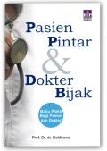 Pasien Pintar & Dokter Bijak