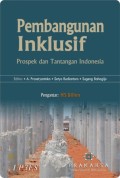 Pembangunan inklusif : prospek dan tantangan Indonesia
