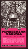Pembebasan manusia: sebuah refleksi multidimensional