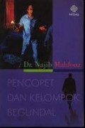 Pencopet dan kelompok begundal
