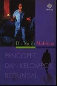Pencopet dan kelompok begundal