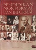 Pendidikan nonformal dan informal tokoh dan pemikiran