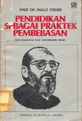Pendidikan sebagai praktek pembebasan