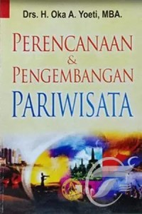 Perencanaan & Pengenmbangan PARIWISATA