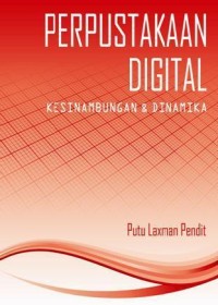 Perpustakaan digital kesinambungan & dinamika