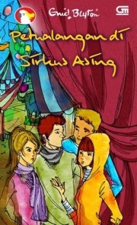 Image of Petualangan di Sirkus Asing