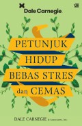 Petunjuk Hidup Bebas Stres dan Cemas