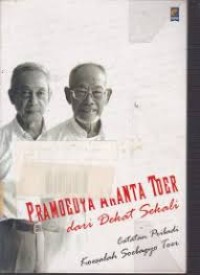 Image of Pramoedya Ananta Toer: dari dekat sekali