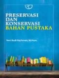 Preservasi dan konservasi bahan pustaka