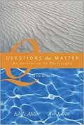 Questions that matter : an invitation to philosophy