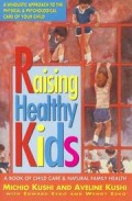 Raising healthy kids