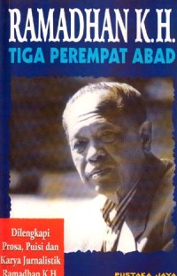 Ramadhan K.H. tiga perempat abad