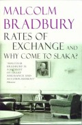 Rates of Exchange and Why Come to Slaka?