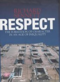 Respect: the formation of character in an age of inequality
