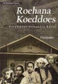 Roehana Koeddoes Perempuan Sumatra Barat