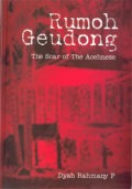 Rumah geudong : tanda luka orang Aceh