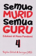 semua murid semua guru : edukasi di masa pandemi 4