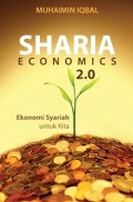 Sharia Economics 2.0: Ekonomi Syaria Untuk Kita