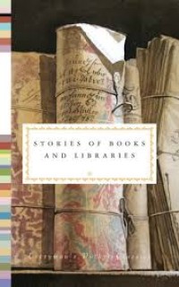 Image of Stories of Books and Libraries