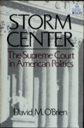Storm Center: The Supreme Court in American Politics