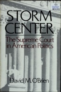 Storm Center: The Supreme Court in American Politics