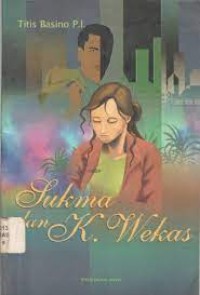Sukma dan K. Wekas