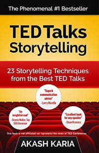TEDtalks storytelling: 23 storytelling techniques from the best TED talks