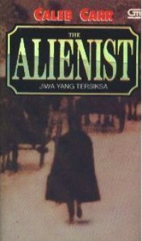 Image of The Alienist: Jiwa yang Tersiksa