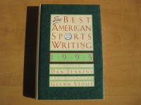 the BEST AMERICAN SPORTS WRITING 1995