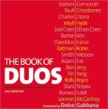 The Book of Duos; The Stories behind historys great partnership