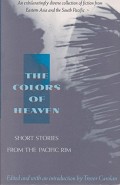The Colors of Heaven: Short Stories from the Pacific Rim