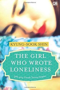 Image of The Girl Who Wrote Loneliness